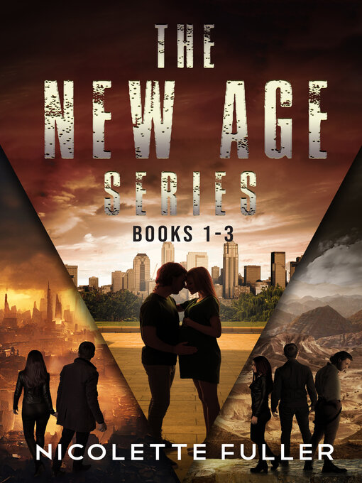 Title details for The New Age Series--Books 1-3 by Nicolette Fuller - Available